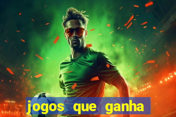 jogos que ganha dinheiro ao se cadastrar